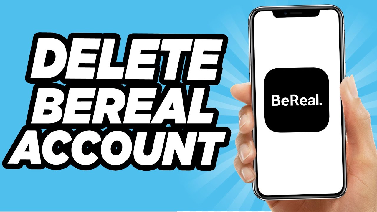 How To Delete BeReal Account - 2022 Tutorial