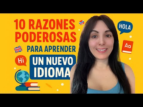 10 Razones poderosas para aprender un nuevo idioma - YouTube