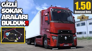 ETS 2 1.50 DENEYSEL BETA | GİZLİ SOKAK ARALARINI BULDUK !! DAR SOKAK ARALARINA GİRDİK !! by Hilmi Şahin 18,072 views 4 weeks ago 27 minutes