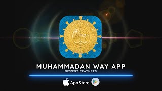 NEW ISLAMIC APP | MUHAMMADAN WAY APP | Sufi Meditation Center screenshot 4