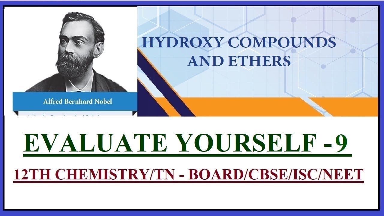 Evaluate yourself - 9/Hydroxy Compounds/Alcohols/12th Chemistry/TN Board/CBSE/ISC/ NEET/NCERT