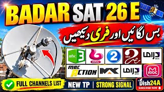 BaderSat 26E with Paksat MM1 | Full Dish Setting Guide 2026 | Strong TP & Channels List #Dish24A 