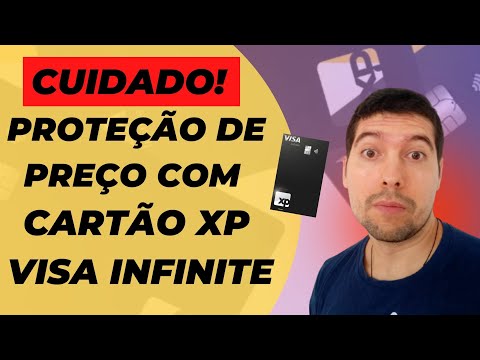 [CARTÃO XP VISA INFINITE] CUIDADO AO SOLICITAR PROTEÇÃO DE PREÇO! - EXIJA A CARTA DE BENEFÍCIO VISA!