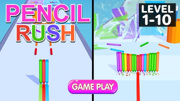 Pencil Rush 3D Gameplay Walkthrough Level 1 - 10 || Best Gameplay Videos
