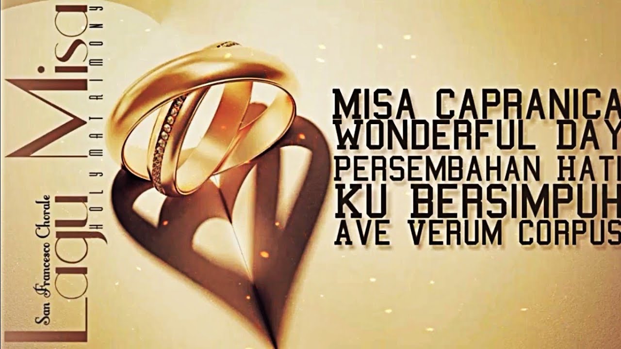 LAGU PERNIKAHAN KATOLIK - PERSEMBAHAN HATI