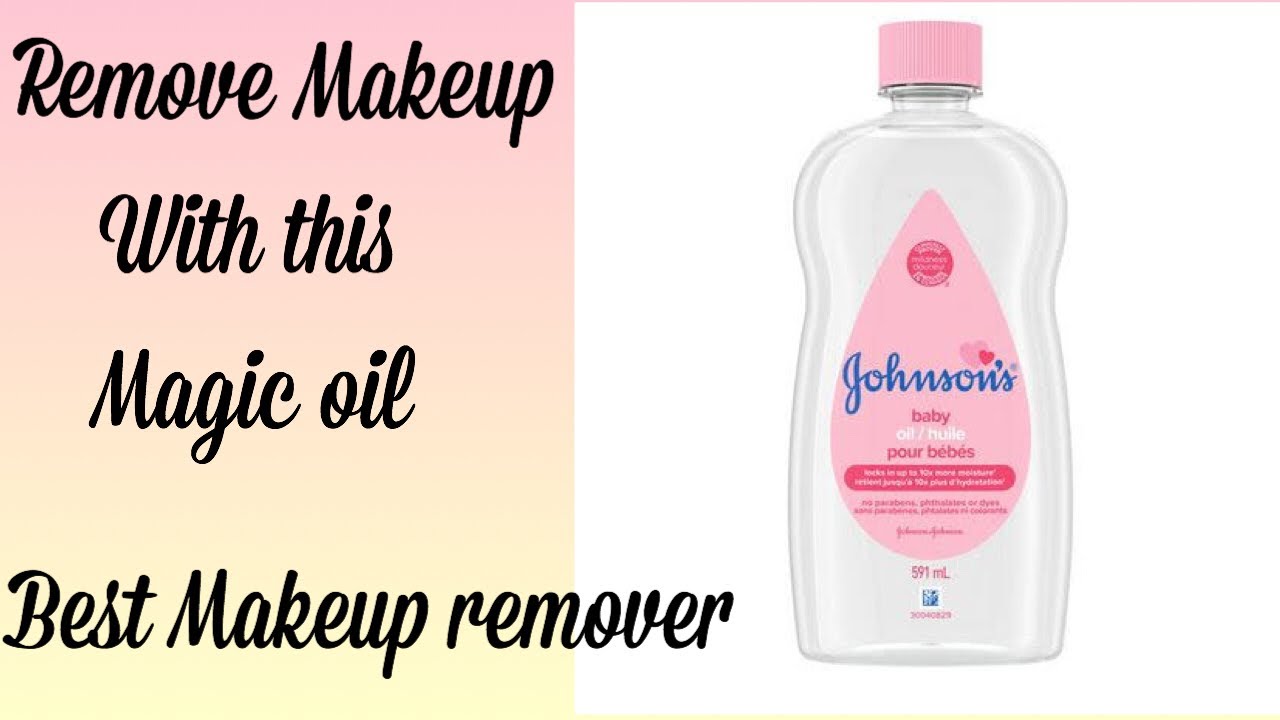 Remove Makeup With Johnson Baby Oil Affordable And Effective मेकप