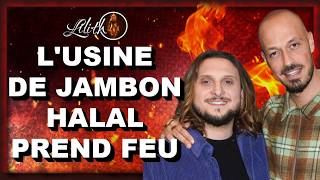 L'usine de jambon halal prend feu