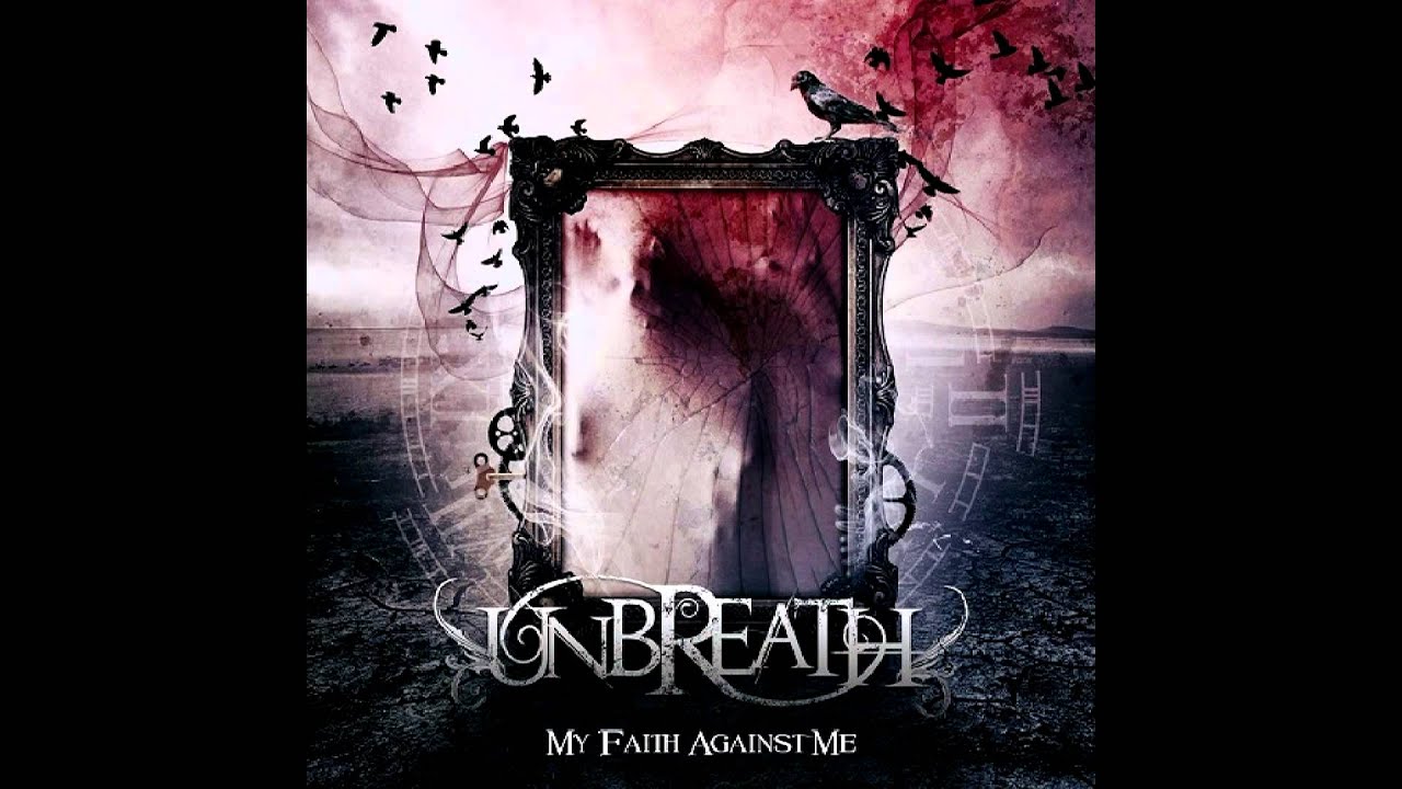 Unbreath - The Third Eyes [HD]