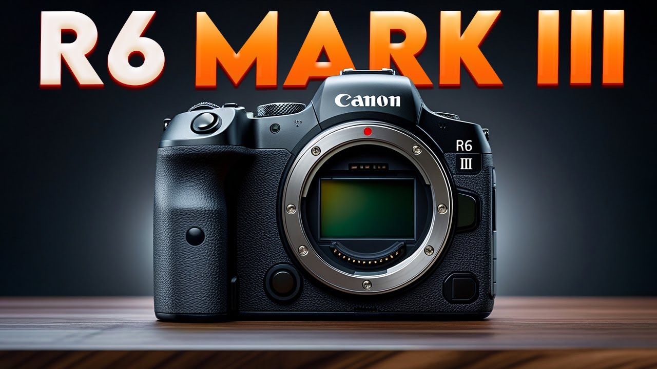 Canon R6 Mark III – Specs, Price & Why It Might Beat Sony & Nikon