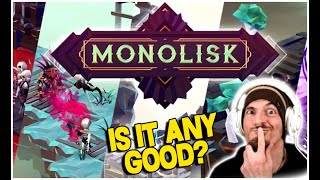 MONOLISK: Is it any Good