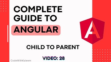Send data from child to parent in Angular | Video # 28 | Code with Kaleem