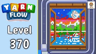 Yarn Flow Level 370 Walkthrough