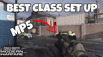Modern Warfare: Best MP5 Class Set Up! (INSANE)