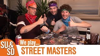 Street Masters - Shut Up & Sit Down Playthrough!