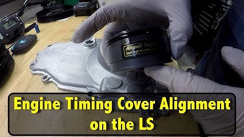 LS Timing Cover Alignment