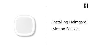 Installing your Heimgard Motion Sensor