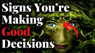 Decision making process - Define the problem - Signs You’re Making Good Decisions