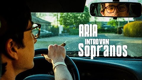 Aria - Intro van Sopranos