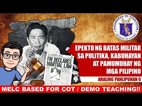 Epekto ng Batas Militar Araling Panlipunan Grade 6 COT - YouTube