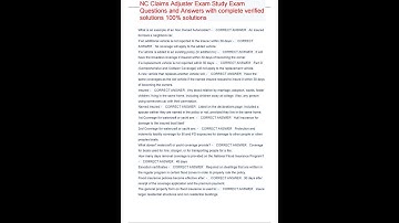 NC Adjuster License Practice Exam Questions and Answers with complete verified solutions 100% soluti