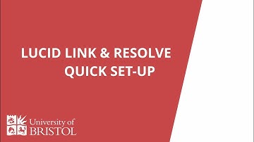 LucidLink and Resolve: QUICKSTART