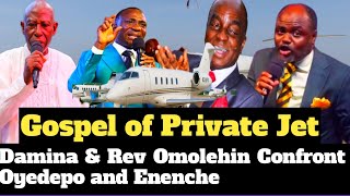 Gospel of Private Jet – Damina \u0026 Rev Omolehin Fire Back at Oyedepo and Enenche