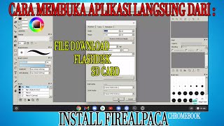 INSTALL APLIKASI FIREALPACA DICHROMEBOOK screenshot 2