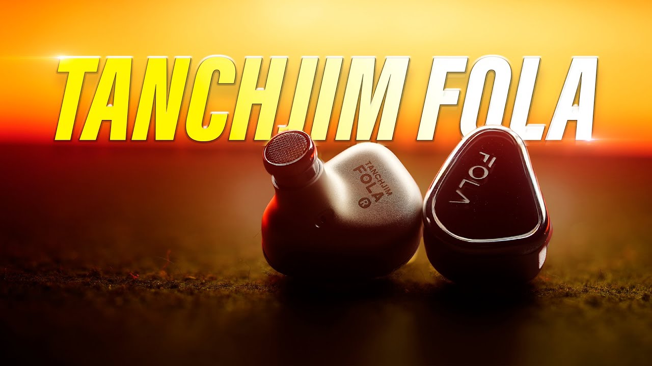 TANCHJIM FOLA:ULTIMATE REVIEW // Experience PURE Sound 🔥 - YouTube