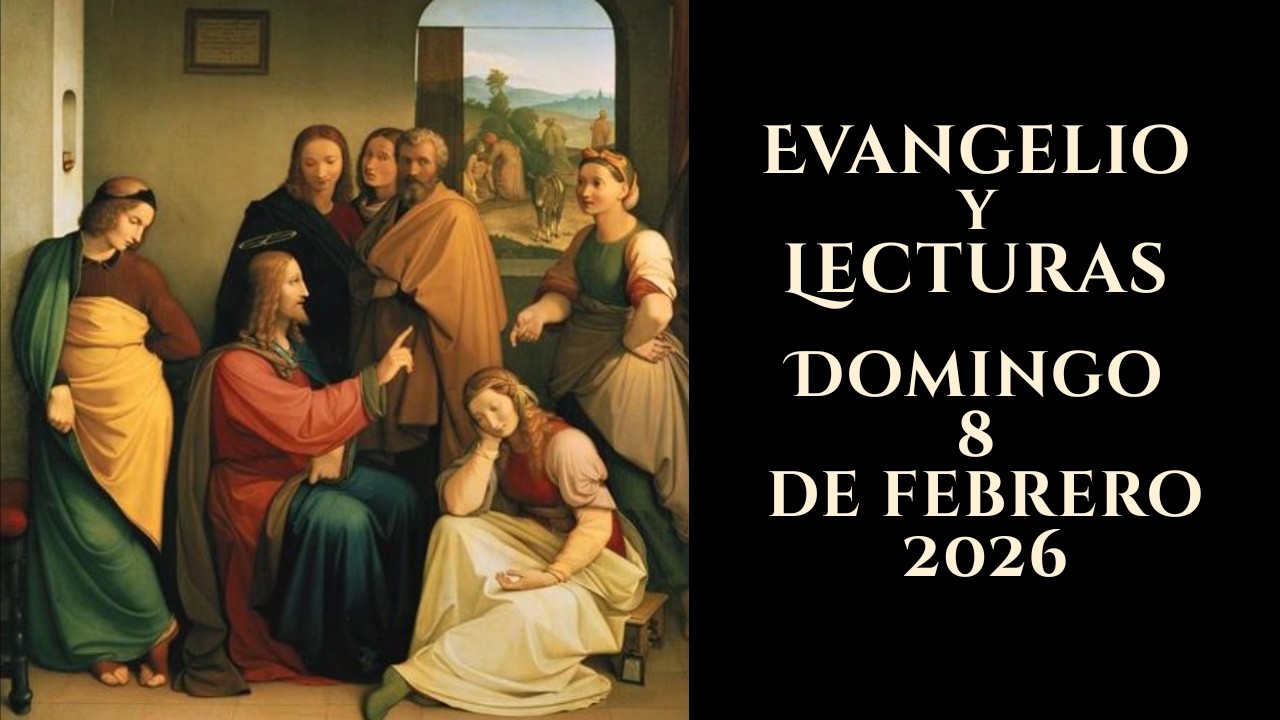 Evangelio y Lecturas Domingo 8 de Febrero 2026. #Evangelio - YouTube