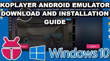 KOPLAYER Android Emulator Download & Installation Tutorial 2018