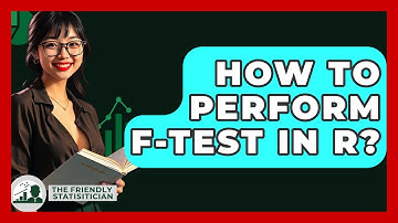 How To Perform F-test In R? - The Friendly Statistician
