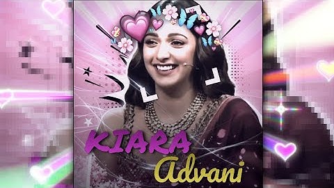 Kiara Advani 💕EFX Alight Motion Preset XML(60fps)|| AE Inspired🔥 || °•Badass Simp Edit°| Vansh efx