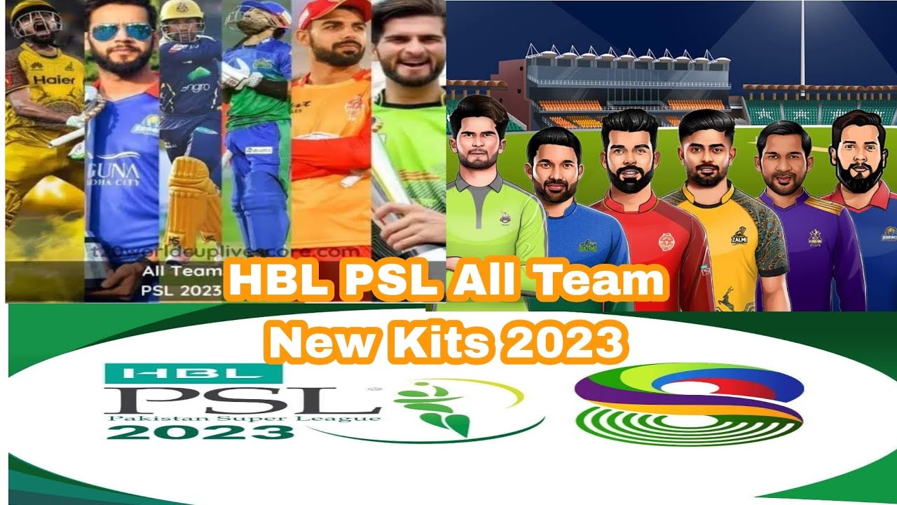 HBL PSL Season 8 2023 | HBL PSL Addition 8 2023  All Teams New Kits | Outstanding 