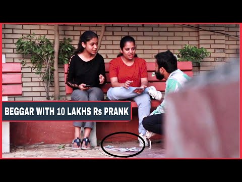 beggar-with-1000000-rs-prank-on-girls-|-bb-pranks-|-prank-in-india