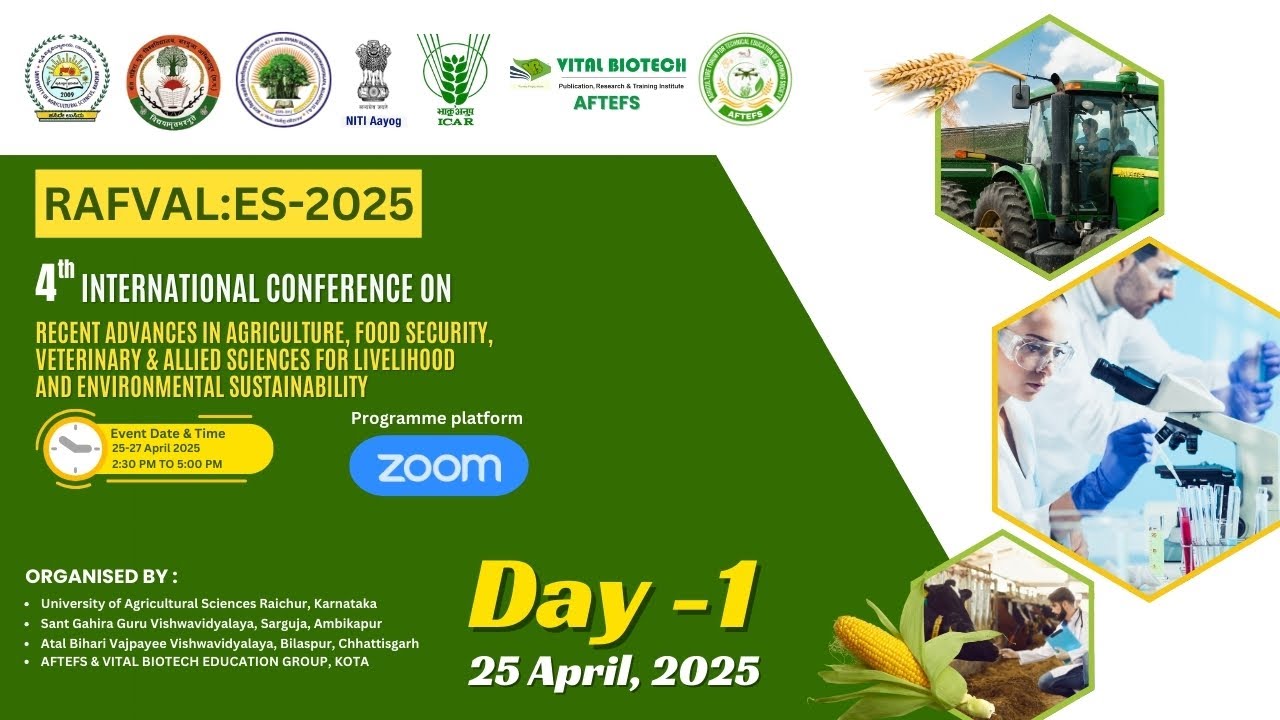 🌱 RAFVAL:ES-2025 Day 1 | 4th Int’l Conference on Agriculture, Food Security & Sustainability 🌍