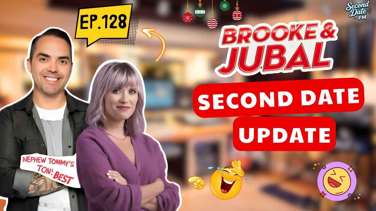 Brooke And Jubal Second Date Update | EP.128 | Dating Stories That Fell Apart Fast