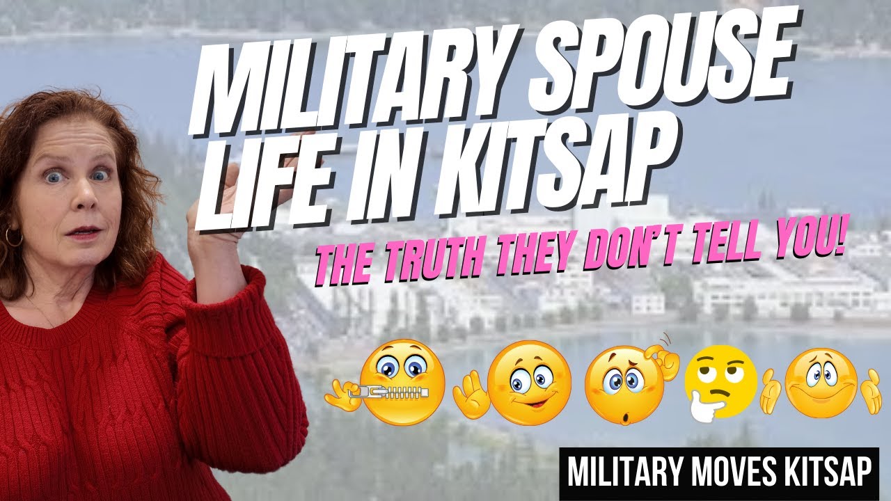 Life in Kitsap: What’s It Like for Military Spouses?
