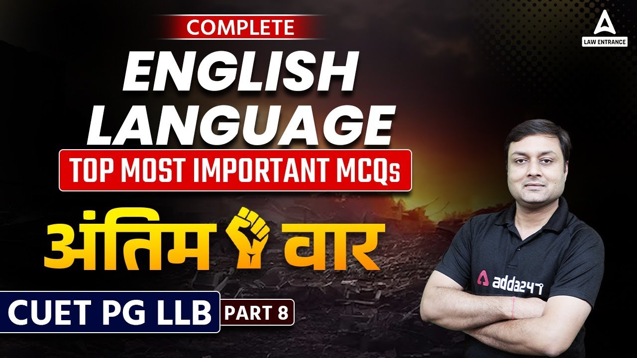 CUET PG LLB Preparation 2023 | Most Imp. MCQs of English Language for ...