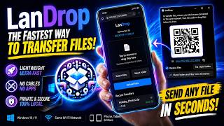 LanDrop - Lightweight, Fast & Easy File Transfer From PC to Smartphone & Mobile Devices