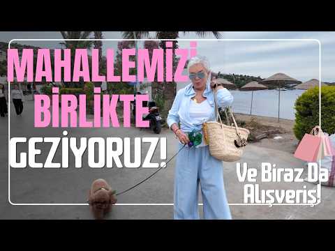 SOME SHOPPING IN THE BODRUM BAZAAR!🛍️ | Let's Explore Our Neighborhood Together! | Semiramis Pekkan
