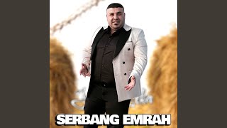 Dınya Tahlaa - Serbang Emrah