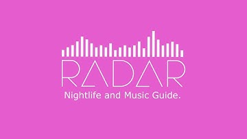 Radar - Music and Nightlife Guide Intro Video
