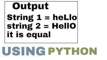 Check two strings are equal or not using python