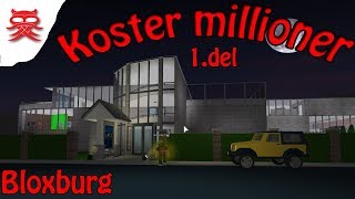 Koster millioner 1.del - Bloxburg - Dansk Roblox