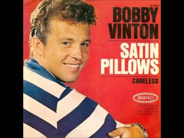 Bobby Vinton - Satin Pillows