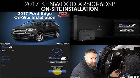 2017 KENWOOD eXcelon XR600-6DSP & iDatalink Maestro AR On-Site Installation
