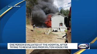 One person injured in Milton house fire trying to rescue dog