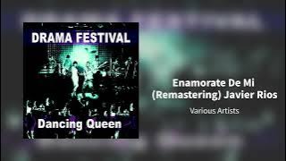 Enamorate De Mi (Remastering) Javier Rios