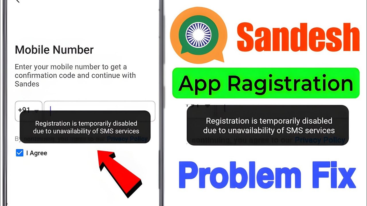 Registration is temporarily disabled due to unavailability of SMS Services | sandesh app massage pr