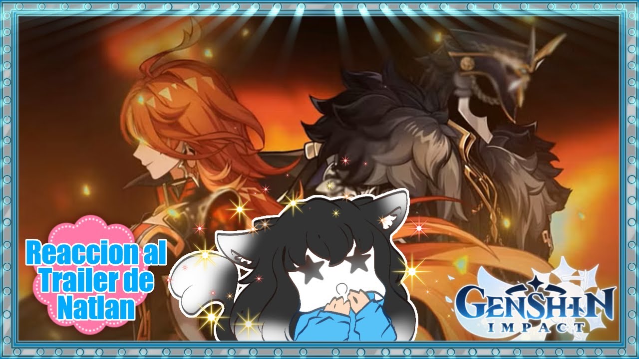 MagicReaction II ¡¡Trailer de Natlan Genshin Impact!!